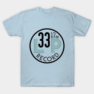 33 1/3 RPM Record T-Shirt